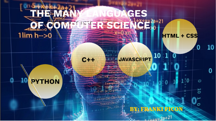 The Many Languages of Computer Science by FRANKI PICON on Prezi