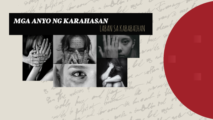 MGA ANYO NG KARAHASAN LABAN SA KABABAIHAN By Kiyella Bettina Pascual On ...