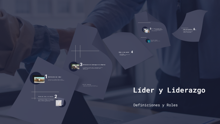 Líder y Liderazgo by on Prezi