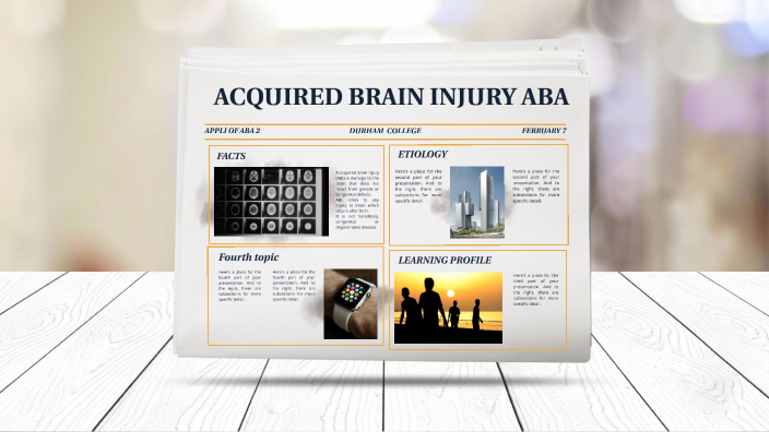 Acquired Brain Injury ABA by Carolina Orozco on Prezi