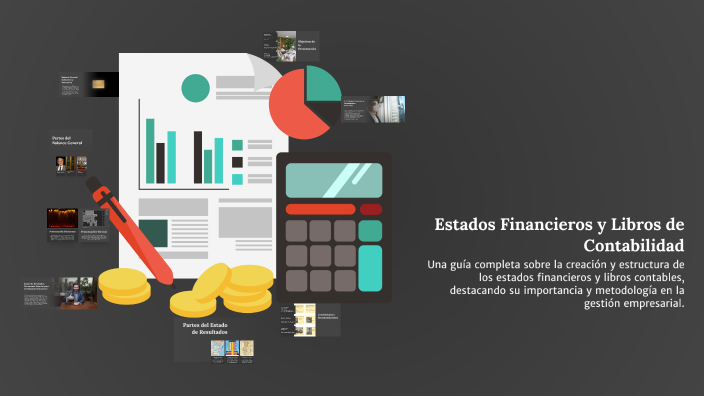 Estados Financieros y Libros de Contabilidad by VILMA HOYOS on Prezi