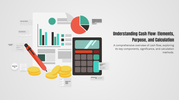 Em Element Cash Math Understanding Cash Flow: Elements, Purpose, and Calculation by Kesang ...