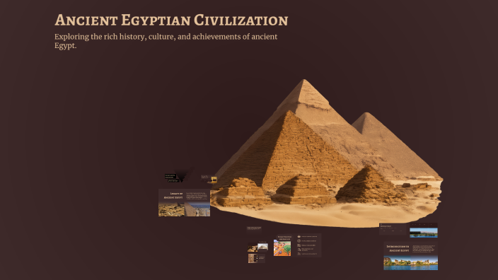 Ancient Egyptian Civilization by on Prezi