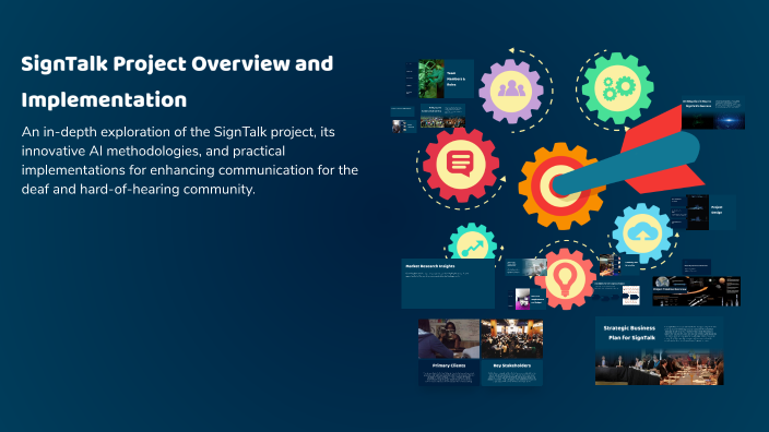 SignTalk Project Overview and Implementation by Mohammed Aal ali on Prezi