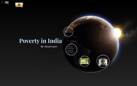 POVERTY IN THE WORLD by Gissel Lopez on Prezi