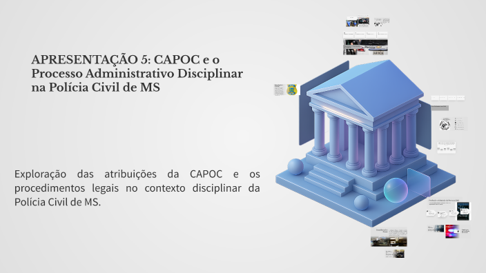 APRESENTAÇÃO 5: CAPOC e o Processo Administrativo Disciplinar na ...