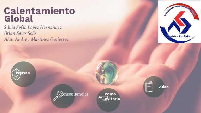 calentamiento global by alan martinz on Prezi