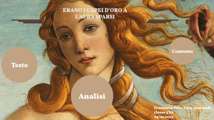 Figure Retoriche Erano I Capei D'oro A L'aura Sparsi Erano i capei d’oro a l’aura sparsi by francesca vaia on Prezi