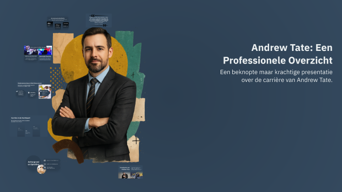 Andrew Tate by Lucas Roos on Prezi