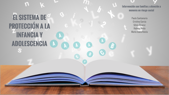 El sistema de protección a la infancia y adolescencia by Cristina ...