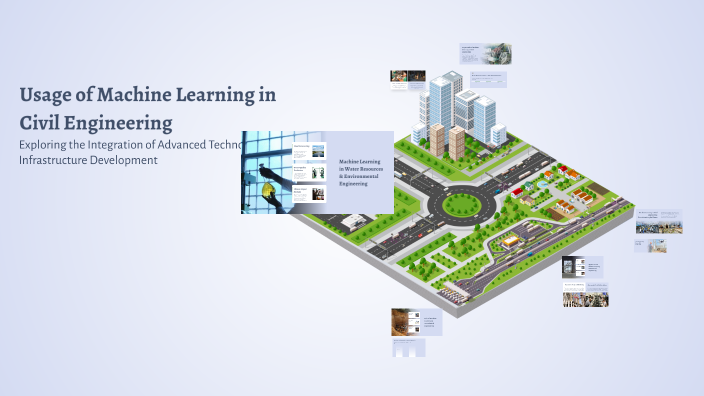 Usage of Machine Learning in Civil Engineering by Sherlock Holmes on Prezi