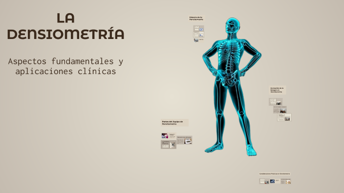 LA DENSIOMETRÍA by jhonatan stiven garzon pinzon on Prezi