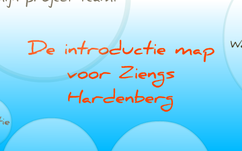 Project 'De Introductie Map' By Iris Kip On Prezi