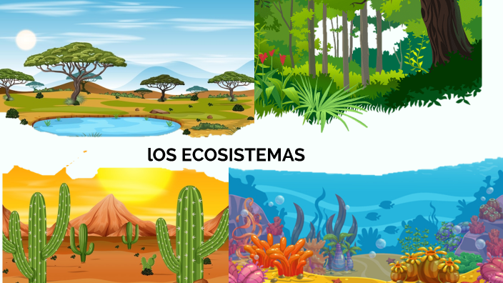 Los ecosistemas by Anna Alfieri Bosch on Prezi
