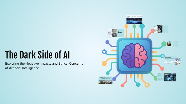 The Dark Side of AI by hhhtrhthh ehtehehthehteet on Prezi