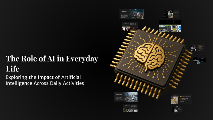The Role of AI in Everyday Life by Sathwika Nidadavolu on Prezi