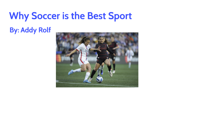 why soccer is the best sport in the world essay