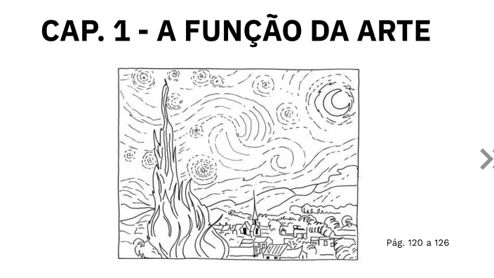CAP. 1 - AS FUNÇÕES DA ARTE by Patrícia Arantez on Prezi