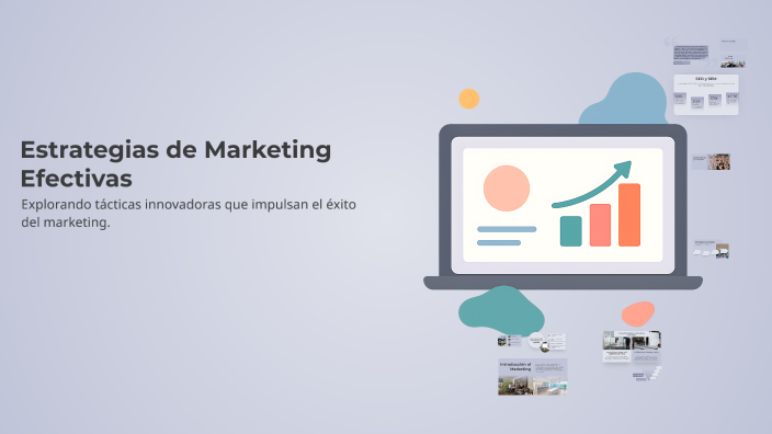 Estrategias de Marketing Efectivas by Datamego on Prezi
