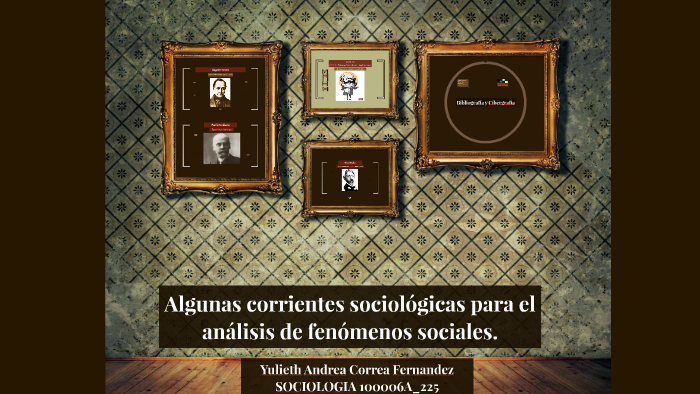 Algunas Corrientes Sociológicas Para El Análisis De Fenómeno By Presentación Lista 1982