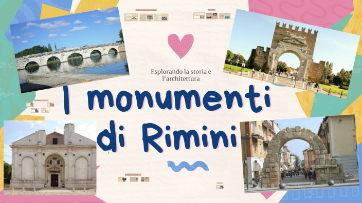 I monumenti di Rimini by Cristina Alessandri on Prezi