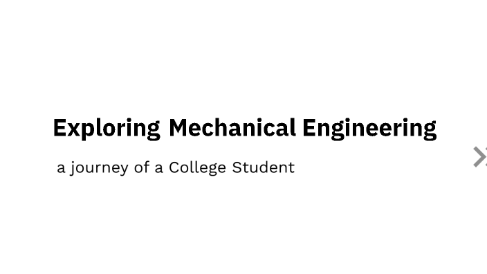 Exploring Mechanical Engineering by John Ed Balderama on Prezi