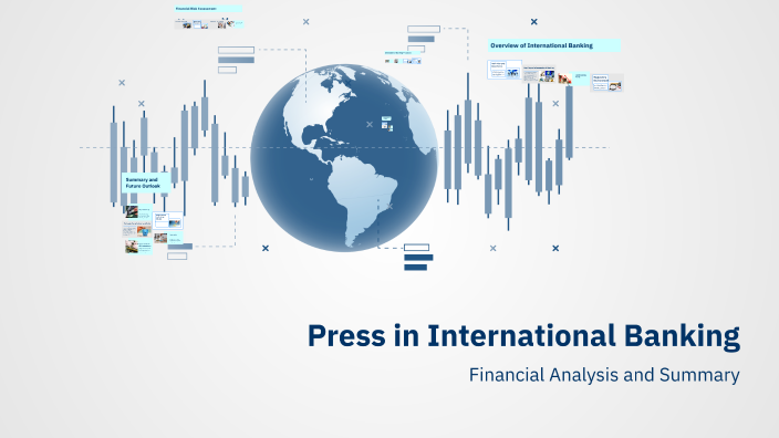 Press in International Banking by Erik Thor on Prezi