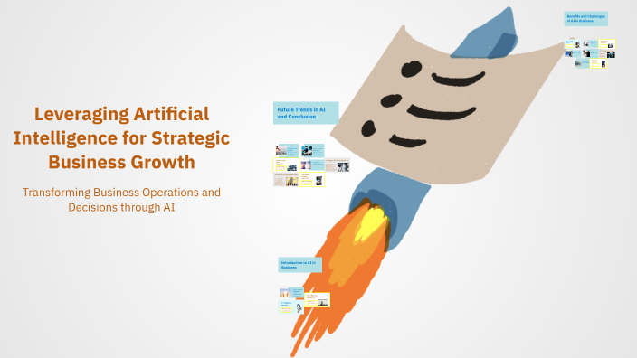 Leveraging Artificial Intelligence for Strategic Business Growth by ...