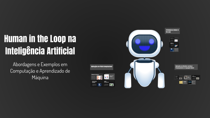 Human in the Loop na Inteligência Artificial by Artur Neto on Prezi