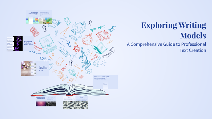 Exploring Writing Models by Alexandra Pett on Prezi