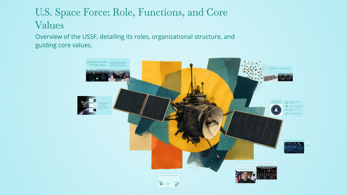 Understanding the U.S. Space Force: Role, Functions, and Core Values by ...