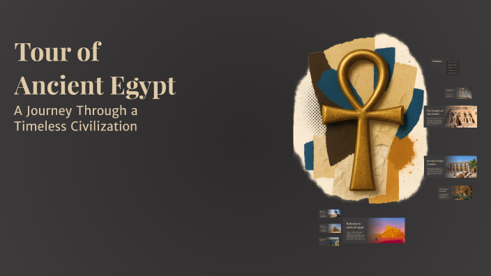 Tour of Ancient Egypt by Ariyah F on Prezi