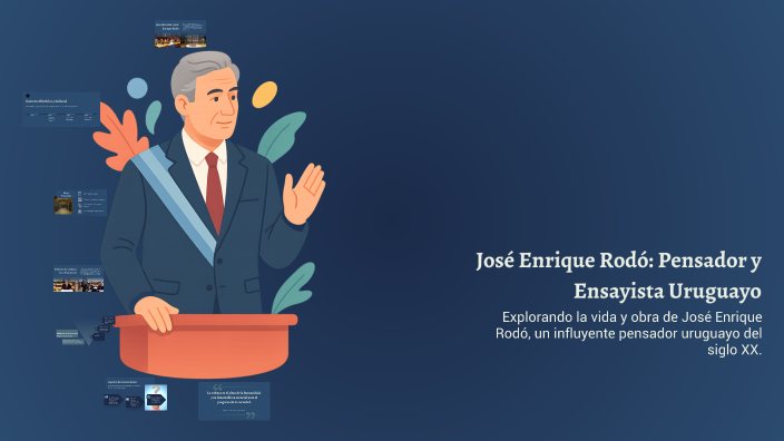 José Enrique Rodó: Pensador y Ensayista Uruguayo by Decsi Perez niño on ...