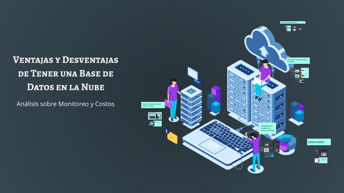 Ventajas y Desventajas de Tener una Base de Datos en la Nube by ...