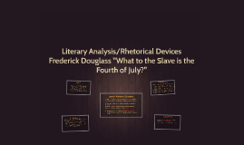 Frederick douglass fourth of july speech analysis