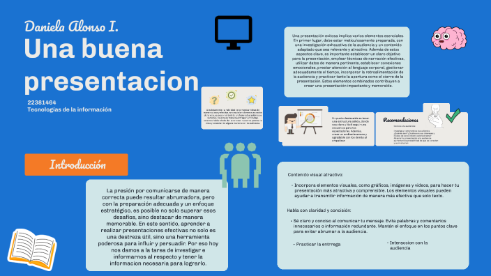 Una buena presentación by Daniela Alonso Ibarra on Prezi