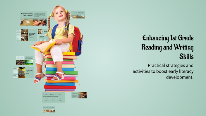 Enhancing 1st Grade Reading and Writing Skills by Addison Anderson on Prezi