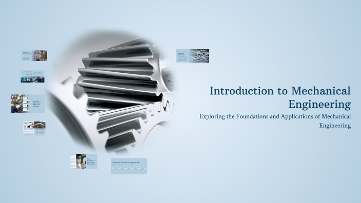 Introduction to Mechanical Engineering by A andrew stalin on Prezi