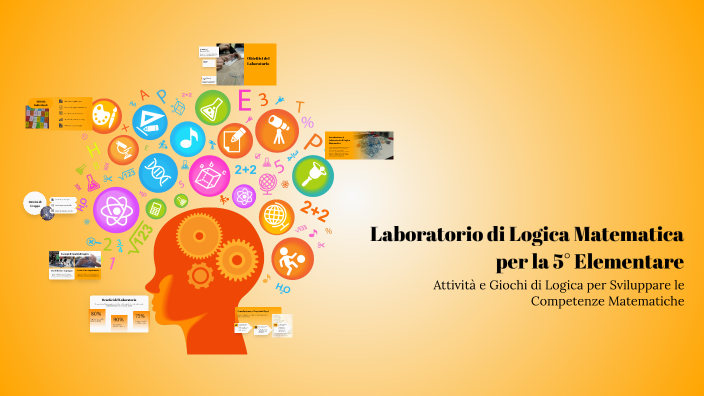 Laboratorio di Logica Matematica per la 5° Elementare by MIlena Fichera ...