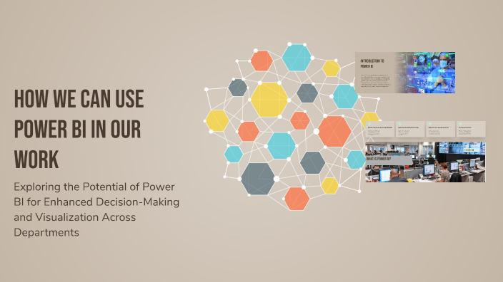 How We Can Use Power BI in Our Work by Admin on Prezi