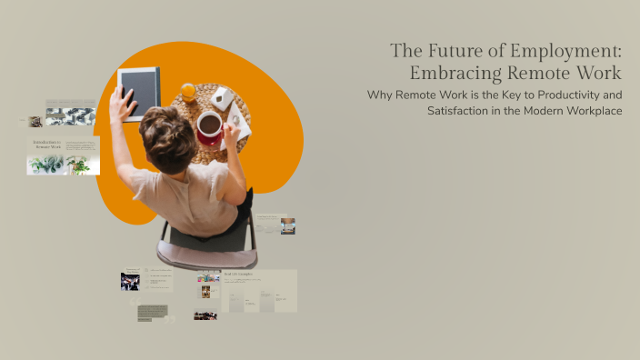 The Future of Employment: Embracing Remote Work by johnny hany on Prezi