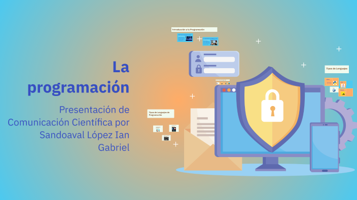 La programación by Sandoval López Ian Gabriel on Prezi