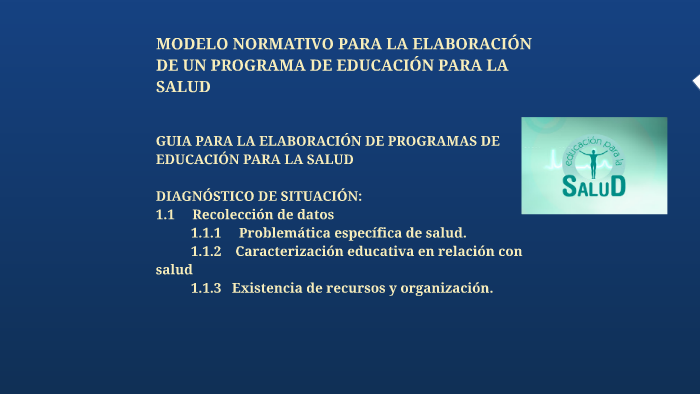 GUIA PARA LA ELABORACIÓN DE PROGRAMAS DE EDUCACIÓN PARA LA S by ada  seghesso on Prezi Next