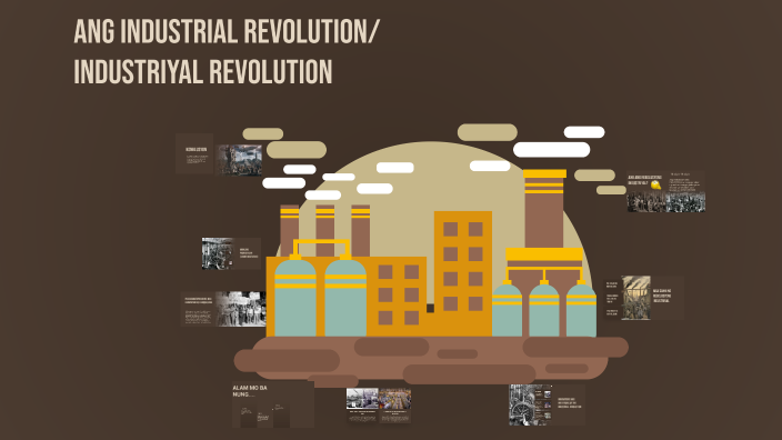 The Industrial Revolution by Charles Lagrimas on Prezi