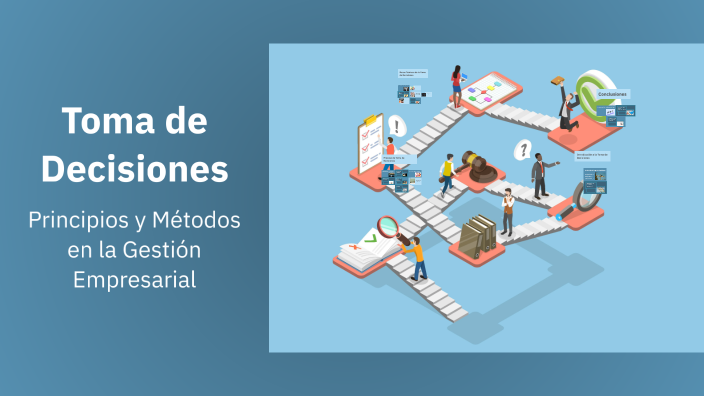 Toma de Decisiones by YASMYN DAYREN CASTAÑON RIVAS on Prezi