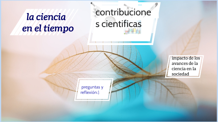 la ciencia by mariana escobar on Prezi