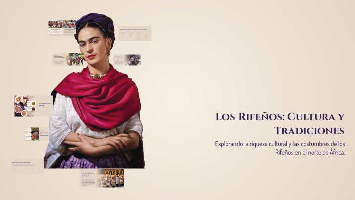 Los Rifeños: Cultura y Tradiciones by hidaya azalah on Prezi
