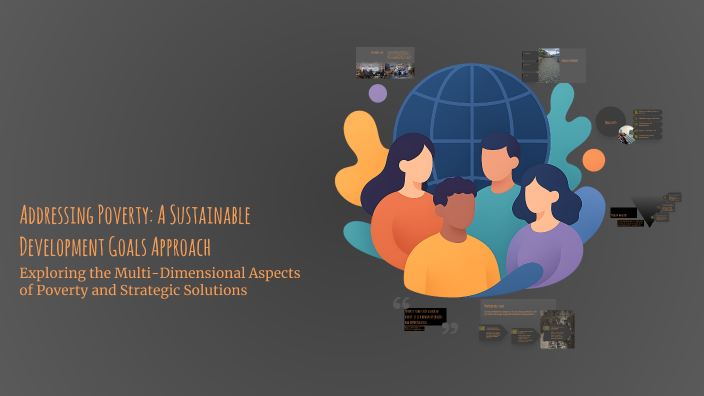 Addressing Poverty: A Sustainable Development Goals Approach by Aiman ...