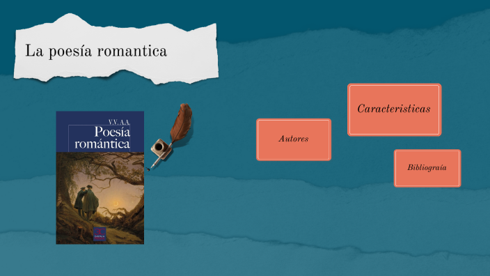 La poesia romantica by Manuel Barahona Santos on Prezi