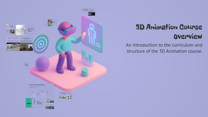 Programme Overview Animation 3D Animation Course Overview by จิรายุฑ ประเสริฐศรี on Prezi